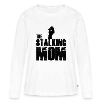 The Stalking Mom - Women's Premium Organic Long Sleeve Shirt - white - Front - Julia (174cm)