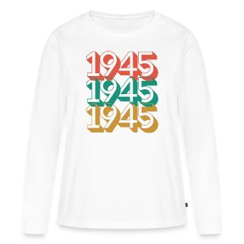 Anniversaire année 1945 / Vintage 1945 / Rétro 45 - T-shirt manches longues Premium bio Femme - blanc - Devant - Julia (174cm)
