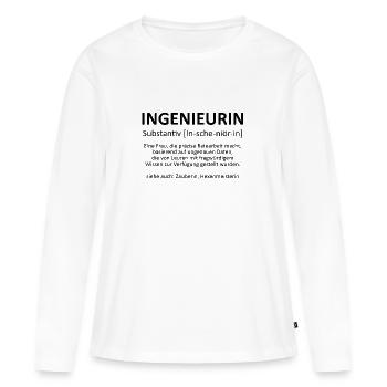 Ingenieurin - Substantiv In-sche-niör-in (schwarz) - Frauen Premium Bio Langarmshirt - Weiß - Vorne - Julia (174cm)