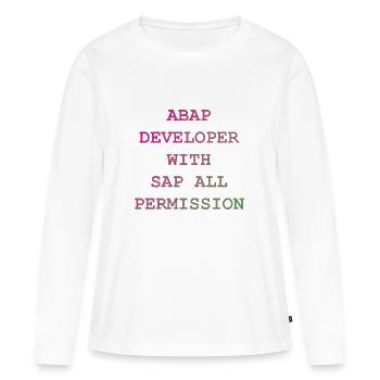 ABAP SAP Developer! idée cadeau - T-shirt manches longues Premium bio Femme - blanc - Devant - Julia (174cm)