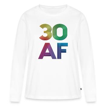 30 AF - 30th Birthday Party 30 Years Of Age Gift - Women's Premium Organic Long Sleeve Shirt - white - Front - Julia (174cm)