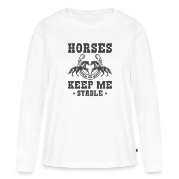 Horses Keep Me Stable - Women's Premium Organic Long Sleeve Shirt - white - Front - Julia (174cm)