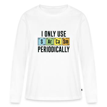 Je n’utilise le sarcasme que périodiquement - T-shirt manches longues Premium bio Femme - blanc - Devant - Julia (174cm)