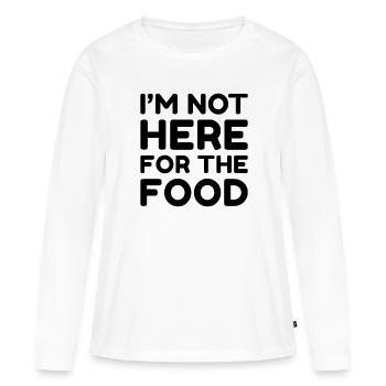 Je ne suis pas là pour la nourriture - T-shirt manches longues Premium bio Femme - blanc - Devant - Julia (174cm)