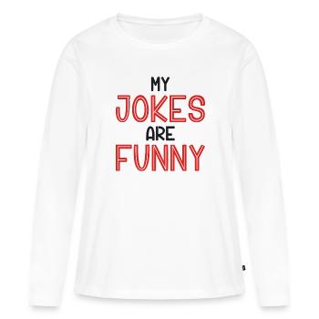 Meine Witze sind lustig - Frauen Premium Bio Langarmshirt - Weiß - Vorne - Julia (174cm)