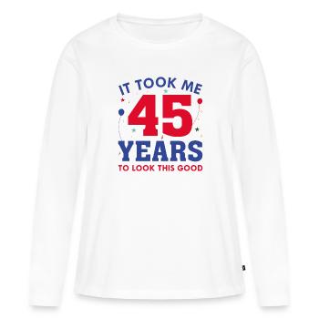 Il m’a fallu 45 ans pour être aussi belle - T-shirt manches longues Premium bio Femme - blanc - Devant - Julia (174cm)