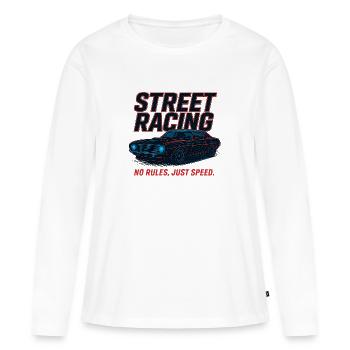 Street Racing – Keine Regeln, nur Geschwindigkeit - Frauen Premium Bio Langarmshirt - Weiß - Vorne - Julia (174cm)