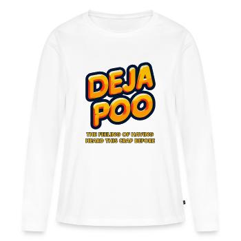 Déjà caca - T-shirt manches longues Premium bio Femme - blanc - Devant - Julia (174cm)