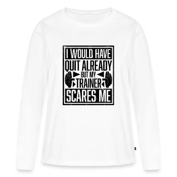 Ich hätte schon gekündigt, aber mein Trainer macht mir Angst - Frauen Premium Bio Langarmshirt - Weiß - Vorne - Julia (174cm)