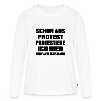 Mensch protestiert Protest-Statement "dagegen" - Frauen Premium Bio Langarmshirt - Weiß - Vorne - Julia (174cm)