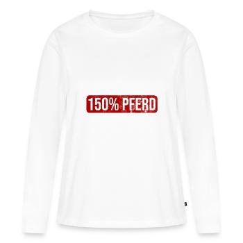 Kaltblut 150% Pferd Reiten Hobby Pferde Geschenk - Frauen Premium Bio Langarmshirt - Weiß - Vorne - Julia (174cm)