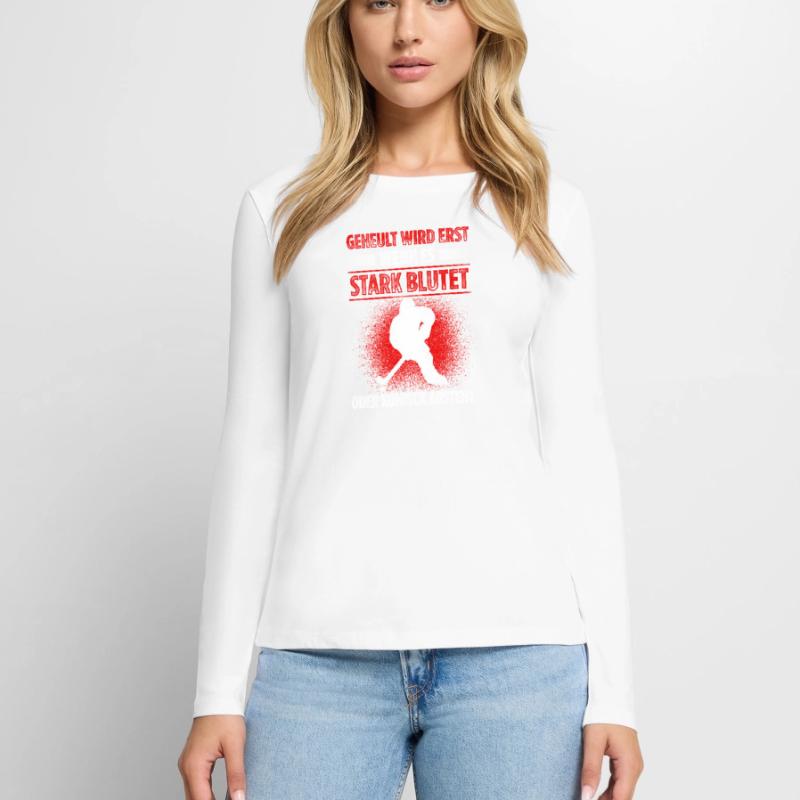 Geheult Wird Erst Wenn Es Stark Blutet Oder Komisc Frauen Premium Bio Langarmshirt