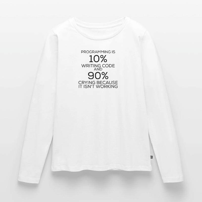 Programmation de programmation drôle d'énonciation T-shirt manches longues Premium bio Femme