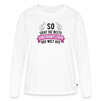 Ehrenamt Beste Ehrenamtlerin Spruch Geschenk - Frauen Premium Bio Langarmshirt - Weiß - Vorne - Julia (174cm)