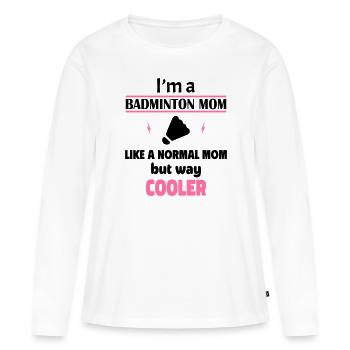 Ich bin eine Badminton-Mama - Frauen Premium Bio Langarmshirt - Weiß - Vorne - Julia (174cm)