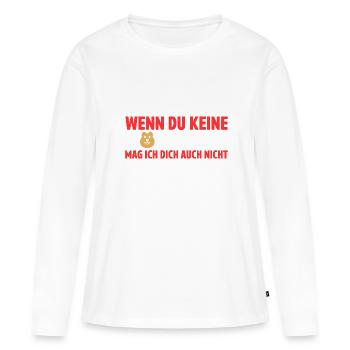 Wenn Du Keine Quokkas Magst Mag Ich Dich Auch Nich - Frauen Premium Bio Langarmshirt - Weiß - Vorne - Julia (174cm)