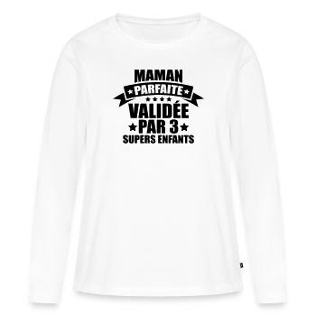 maman parfaite validée par 3 supers enfants - T-shirt manches longues Premium bio Femme - blanc - Devant - Julia (174cm)