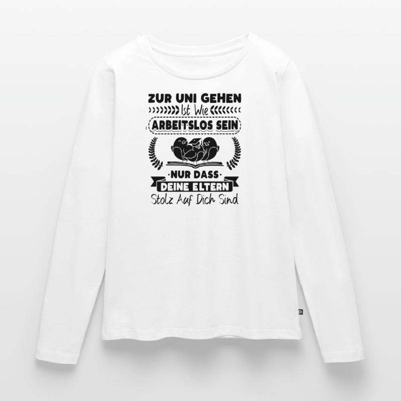 Student Studentin Studium Studienbeginn Frauen Premium Bio Langarmshirt