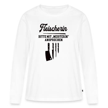 Fleischerin Meister Prüfung Bestanden Fleischerei - Frauen Premium Bio Langarmshirt - Weiß - Vorne - Julia (174cm)