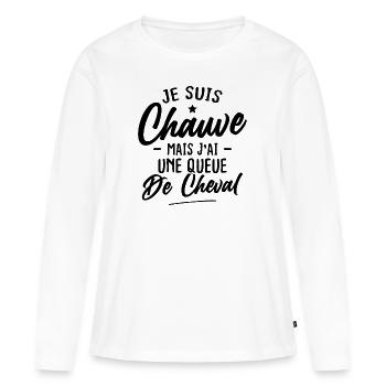 Je suis chauve mais j'ai une queue de cheval - T-shirt manches longues Premium bio Femme - blanc - Devant - Julia (174cm)