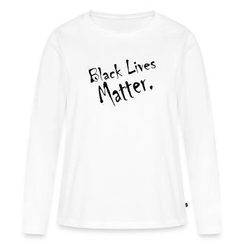 Black lives matter - T-shirt manches longues Premium bio Femme - blanc - Devant - Julia (174cm)
