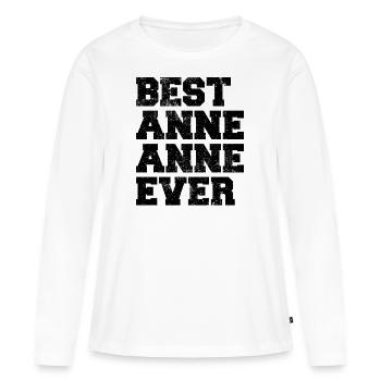 Best Anneanne Ever Türkiye Türkei Oma Omi Türkisch - Frauen Premium Bio Langarmshirt - Weiß - Vorne - Julia (174cm)