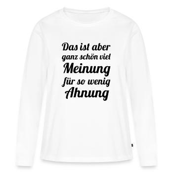 Beaucoup d’avis - Peu de intuition - T-shirt manches longues Premium bio Femme - blanc - Devant - Julia (174cm)