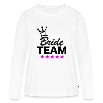 Team Braut - Frauen Premium Bio Langarmshirt - Weiß - Vorne - Julia (174cm)