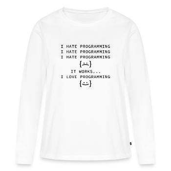 Je déteste la programmation - T-shirt manches longues Premium bio Femme - blanc - Devant - Julia (174cm)