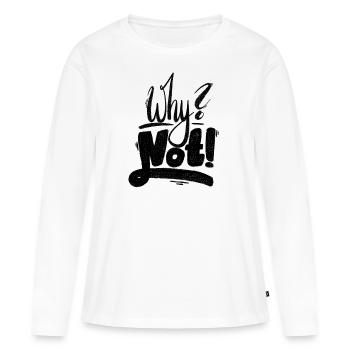 Pourquoi pas le point d’exclamation - T-shirt manches longues Premium bio Femme - blanc - Devant - Julia (174cm)