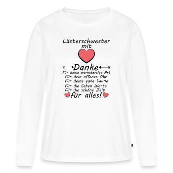 Lästerschwester Danke Dankeschön zum Abschied - Frauen Premium Bio Langarmshirt - Weiß - Vorne - Julia (174cm)