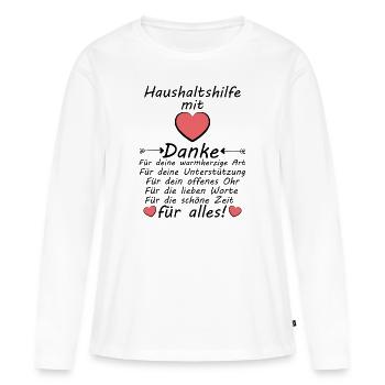 Danke Dankeschön an Haushaltshilfe zum Abschied - Frauen Premium Bio Langarmshirt - Weiß - Vorne - Julia (174cm)