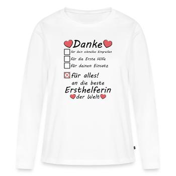 Beste Ersthelferin Danke Dankeschön sagen - Frauen Premium Bio Langarmshirt - Weiß - Vorne - Julia (174cm)