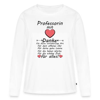 Danke an Professorin Abschied Abschiedsgeschenk - Frauen Premium Bio Langarmshirt - Weiß - Vorne - Julia (174cm)