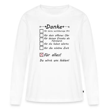 Försterin zum Abschied Rente Ruhestand Danke sagen - Frauen Premium Bio Langarmshirt - Weiß - Vorne - Julia (174cm)