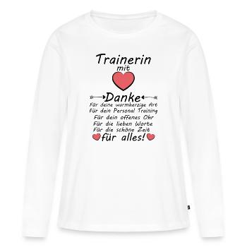 Personal Trainerin Training Danke sagen Abschied - Frauen Premium Bio Langarmshirt - Weiß - Vorne - Julia (174cm)