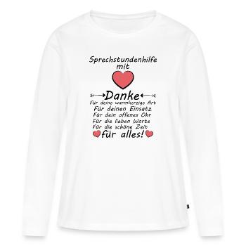 Danke sagen an Sprechstundenhilfe Abschied - Frauen Premium Bio Langarmshirt - Weiß - Vorne - Julia (174cm)