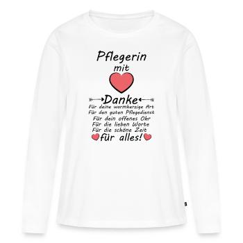 Danke sagen Dankeschön an Pflegedienst Pflegerin - Frauen Premium Bio Langarmshirt - Weiß - Vorne - Julia (174cm)