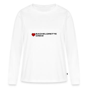 Bachelorette Crew - Women's Premium Organic Long Sleeve Shirt - white - Front - Julia (174cm)