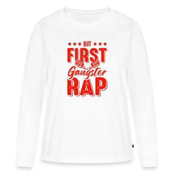 Gangster Rap - Frauen Premium Bio Langarmshirt - Weiß - Vorne - Julia (174cm)