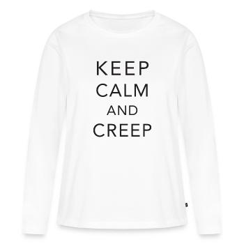 Keep calm and creep - Women's Premium Organic Long Sleeve Shirt - white - Front - Julia (174cm)
