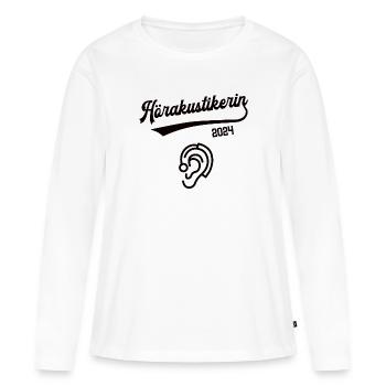 Hörakustikerin 2024 Beruf Hörakustiker Hörakustik - Frauen Premium Bio Langarmshirt - Weiß - Vorne - Julia (174cm)