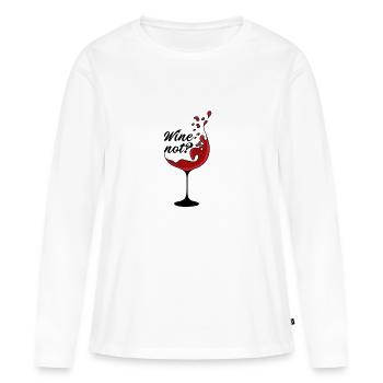 Wine not Vin Vin rouge vin blanc bois rose - T-shirt manches longues Premium bio Femme - blanc - Devant - Julia (174cm)
