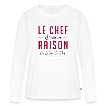 LE CHEF A TOUJOURS RAISON - T-shirt manches longues Premium bio Femme - blanc - Devant - Julia (174cm)