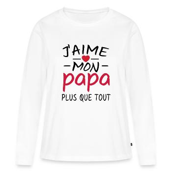 j aime mon papa / cadeau humour enfant - T-shirt manches longues Premium bio Femme - blanc - Devant - Julia (174cm)