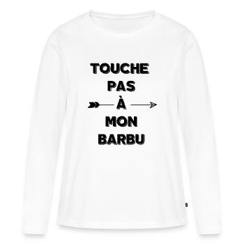 Touche pas à mon barbu - T-shirt manches longues Premium bio Femme - blanc - Devant - Julia (174cm)