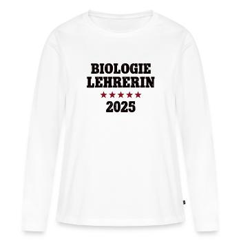 Biologielehrerin 2025 Bio Lehrerin Studium Lehramt - Frauen Premium Bio Langarmshirt - Weiß - Vorne - Julia (174cm)