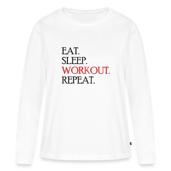 Eat. Sleep. Work out. Repeat. - Women's Premium Organic Long Sleeve Shirt - white - Front - Julia (174cm)