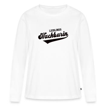 Lieblingsnachbarin Beste Lieblings Nachbarin - Frauen Premium Bio Langarmshirt - Weiß - Vorne - Julia (174cm)