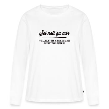 Teamleiterin Kollegin Beförderung Karriere Arbeit - Frauen Premium Bio Langarmshirt - Weiß - Vorne - Julia (174cm)